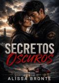 Secretos oscuros (Pactos oscuros 3)