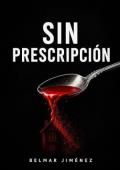 Portada de Sin Prescripción