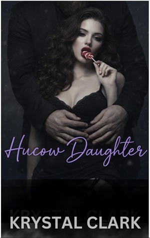 Hija hucow (El club Hothouse nº 4)