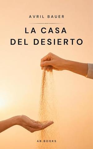 La casa del desierto