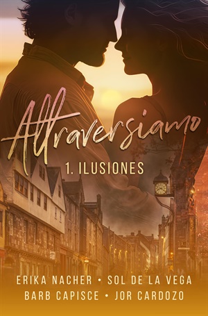 ATTRAVERSIAMO (ILUSIONES 1)