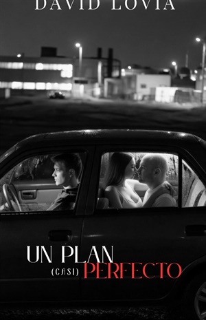 Un plan (casi) perfecto
