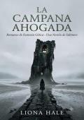 Portada de La Campana Ahogada
