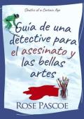 Portada de Guía de una detective para el asesinato y las bellas artes (Detectives de cierta edad 1)