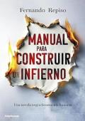 Portada de Manual para construir un infierno