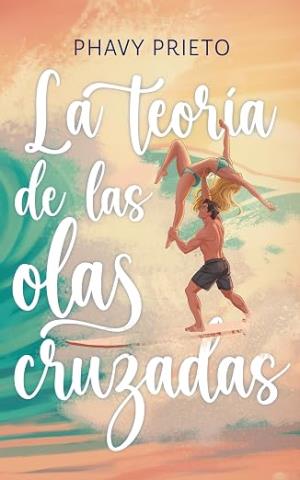 La Teoría de las Olas Cruzadas