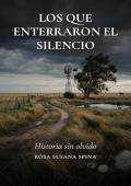 Portada de Los que enterraron el silencio