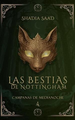 Las Bestias de Nottingham: Campanas de Medianoche