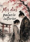 Portada de Mis días en el palacio interior