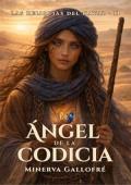 El Ángel de la Codicia (Las Reliquias del Nawal 2)