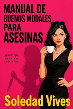 Manual de buenos modales para asesinas