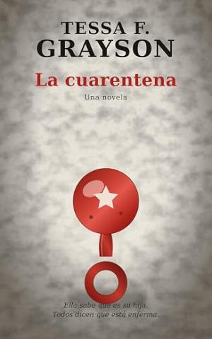 La Cuarentena