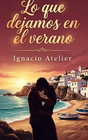 Lo que dejamos en el Verano (LA SAL nº 1)