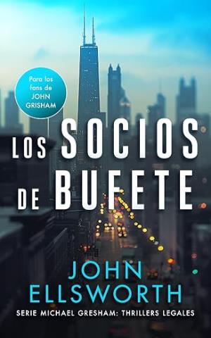 Los socios de bufete (Michael Gresham 3)