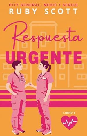 Respuesta Urgente (City General Series 1)