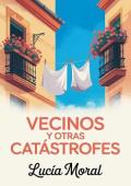 Portada de Vecinos y otras catástrofes