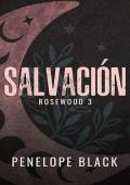 Salvación (Rosewood 3)