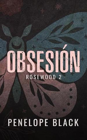 Obsesión (Rosewood 2)