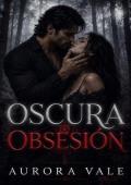 Obsesión Oscura (Coven de Blackthorn 1)