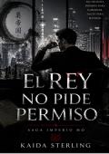 Portada de EL REY NO PIDE PERMISO