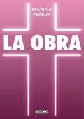 Portada de La Obra: Memorias divinas y humanas de una chica en el Opus Dei