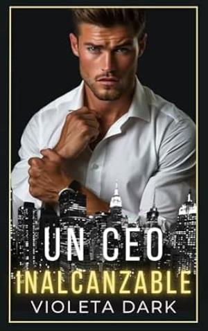 Un CEO Inalcanzable (Los Halcones de Wall Street 4)