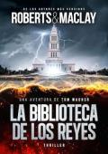 La biblioteca de los reyes (Una aventura de Tom Wagner 2)