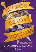 Portada de El caos de los mortales (Mayhem 1)
