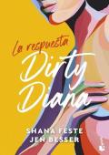Portada de La respuesta (Dirty Diana 3)