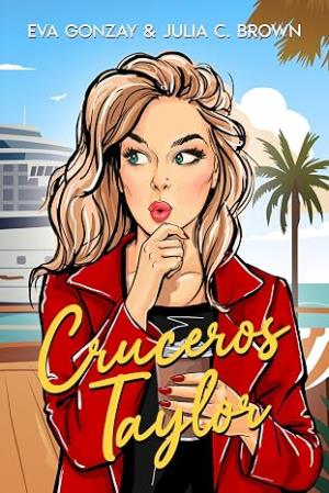 Cruceros Taylor (Hermanas Taylor 2)