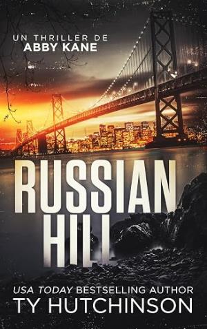 Russian Hill (Thriller del FBI de Abby Kane 3)