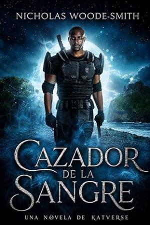 Cazador de la Sangre (Serie Kat Drummond 10)