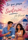 Portada de Lo que pasa en Santorini