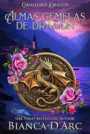 Almas gemelas de dragón (Caballeros Dragón 14)