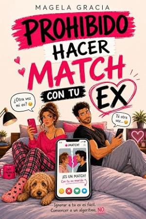 Prohibido hacer match con tu ex