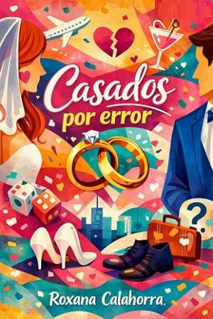 Casados por error