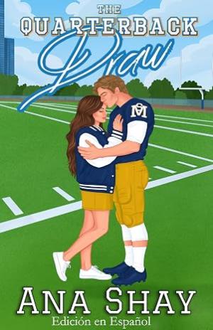 The Quarterback Draw (The Four Quarters Collection 2)