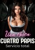 Portada de Una chica, cuatro papis - Servicio total