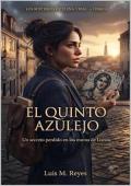 El Quinto Azulejo (Los Misterios de Elena Vidal 6)