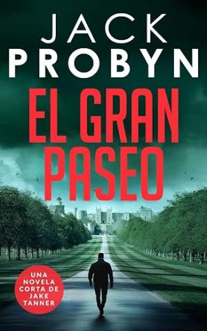 El Gran Paseo (DC Jake Tanner 14)