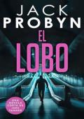 El Lobo (DC Jake Tanner 7)