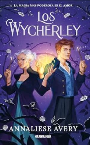 Los Wycherley (Los Wycherley 1)