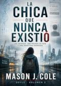 Portada de La chica que nunca existió (Doyle 3)