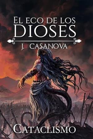 Cataclismo (El Eco de los Dioses 3)