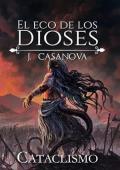 Portada de Cataclismo (El Eco de los Dioses 3)