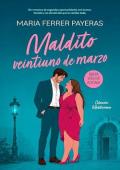 Maldito veintiuno de marzo (Colección Mediterráneo 2)
