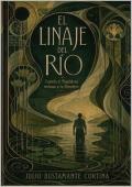 Portada de El Linaje del Río