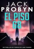El Piso 68 (DC Jake Tanner 17)