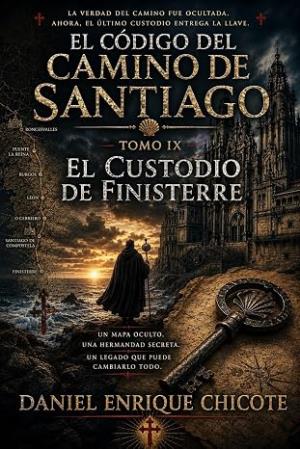 El Custodio de Finisterre (El Código del Camino de Santiago 9)