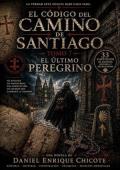 El Último Peregrino (El Código del Camino de Santiago 7)